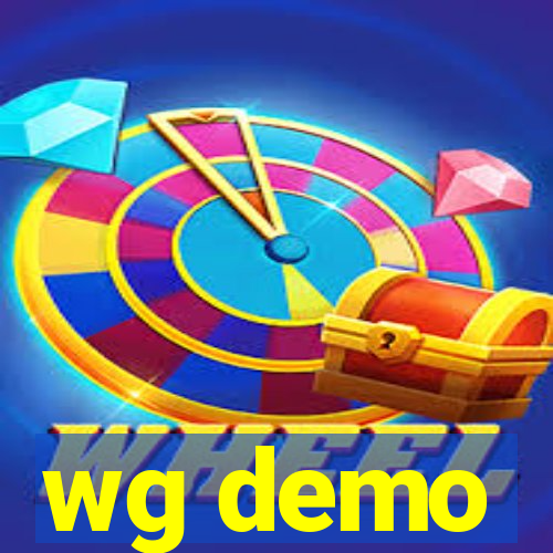 wg demo